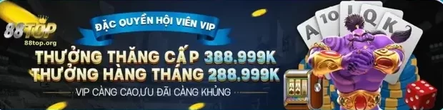 Khuyến Mãi & Thưởng Tại 88TOP – Chơi Vui, Nhận Quà Mỗi Ngày!